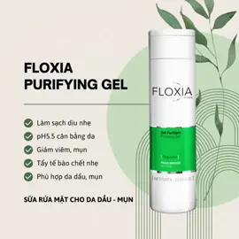Floxia purifying gel rửa mặt cho da dầu mụn #skincare #ruamatdadau #mun 