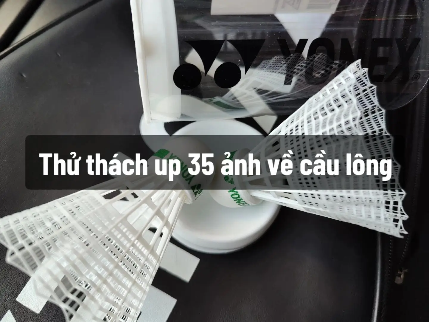 35 ảnh về cầu lông. Định up 100 tấm, mà tik tok giới hạn nên không up được🥲 #badminton #caulong #cầulông #cầulông #cầulông🏸 #lovebadminton 