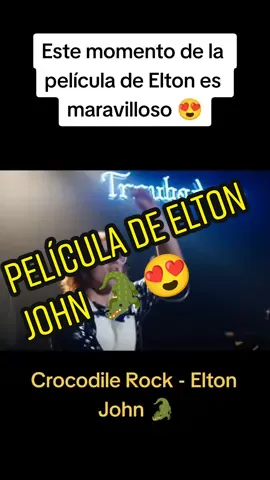 Estáis de acuerdo conmigo? 😍🐊 #elton #viral #fyp #pop #guitar #scene #film #pelicula #crocodilerock #eltonjohn #rock 