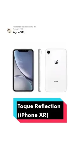 Responder @fooweryy00 Toque Reflection (iPhone XR) #toquesdecelulares #apple #iphone #iphonexr