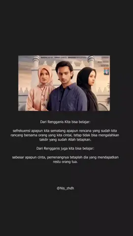 banyak Skali pelajaran yg bisa kita ambil dari film yg satu ini, baik itu dari segi kesabaran, keikhlasan dan jga pengorbanan🥺#ketikanseorangakhwat #quotesoftheday🦋 #selfreminderislamic #foryou #hatisuhita #ratnarengganis 