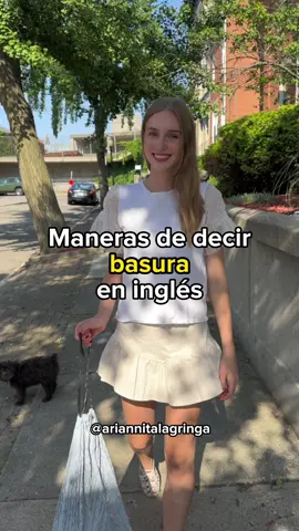 Maneras de decir “basura” en inglés 🗑️ #ariannitalagringa #ariannitalabonita #ingles #aprende #inglés #learnenglish #english #inglesonline #englishteacher #mexico #venezuela #colombia #argentina #chile #españa #inglesfluido #aprenderinglesrapido #englishgrammar #cursoinglesonline #humor #comedy #fun #funny #divertido #reelsinstagram #reelsviral #reelsinsta #reel #reels