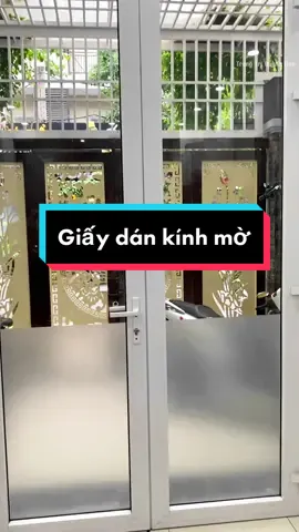 Giấy dán kính mờ che ánh sáng, che mờ để riêng tư hơn   #giaydankinhmo #giaydankinh #giaydankinhchemo #giaydankinhvanphong #chemo #kinhmo #dankinhmo #chekinhotel  #dankinhmovanphong #trangtrinhacua #trangtriquynhfinn #decornhadep 