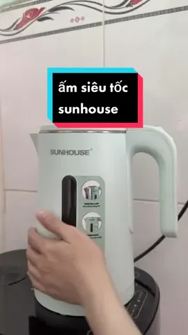 #ấmsiêutốc #amsieutoc #binhdungnuoc #binhdunsieutoc #sunhouse #amsieutocgiare 