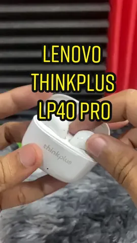LENOVO Thinksplus LP40 Pro😍❤️ #TTSLiveStreamMarathon #wirelessearbuds #earbuds #truewirelessearbuds #earphonebluetooth #wireless #soundquality #goodthing #foryou #fyp 