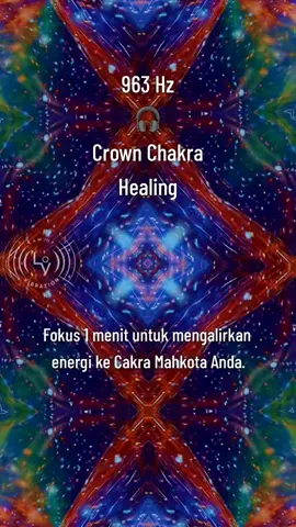 #963hz /#crownchakra #healing #meditasi #vibrasisemesta #loa #pinealgland #mentalclarity 