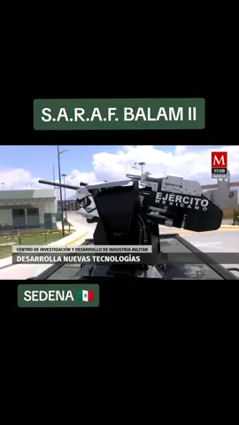 Innovación tecnológica se crea el  S.A.R.A.F BALAM II por la #SEDENA Ejército mexicano 🇲🇽 en el Centro de Investigación y Desarrollo de Industria Militar. #fakeguns #fakesituation 