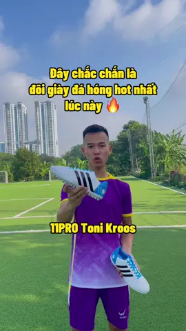 Đôi 11Pro Toni Kroos này giờ hot quá, ae tranh thủ đặt mua ngay ở trên để được phờ ri ship nhé!!! 🥅⚽️🔥 #11protonikroos #giaydabonggiare #thegioituccau #reviewgiaybongda 