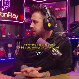Solo apoyaba al psg por Messi 🤗 || #auronxfans #auronreb #auronplay #auron #auronplayyyy #auronplayclips #fyp #parati #twitch #tiktok #yo #messi #si #psg 