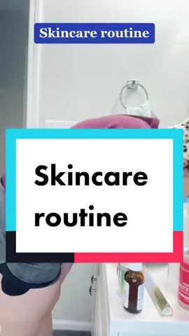 Skincare routine ##skincareroutine##skincare