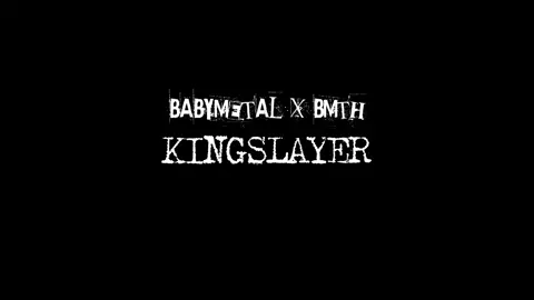 BMTH feat BABYMETAL - KINGSLAYER  lirik & terjemahan #BMTH #BABYMETAL #oliversykes  #suzuka #sumetal #bringmethehorizon  #babymetal_japan #overlay #liriklagu  #kingslayer #fyp #jpop # #babymetalofficial  #babymetalworldtour2023 