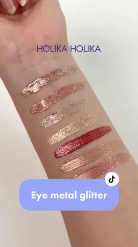 Shade favorit kamu apah?👀 #eyemetal #glitter #liquideyeshadow #eyemetalglitter #racuntiktok #kbeauty #holikaholika 