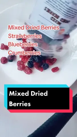 Mixed Dried Berries,.Heathy Dessert.#dailysnack #mixeddriedberries #driedfuits #tiktokshoph #affilliate #foryoupage .