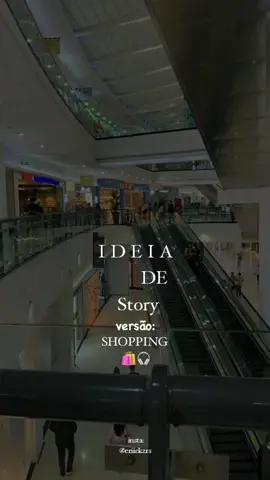 ig:@eriickzrs #músicas #ideias #foruyou #foryou #fypシ #story #foryoupage #storycriativo #shopping 