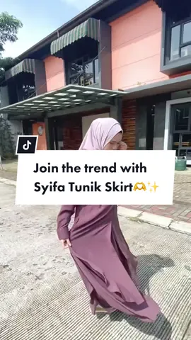 Join the trend pake Syifa Tunik Skirt🫶 Siapa yang kemaren udah nunggu restockannya, ini yah gaysss🥰 #dressyari #gamissyari #stylingsyari #ootdcewekhijab #fashionmuslimah #OOTD #hijabitiktok #syarilook #ootdhijab #simpleoutfitideas 