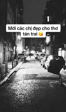 Mời các chị đẹp .#thohay #doitho #xuhuong #fyp @Thơ sầu🥀 @Thơ sầu🥀 @Thơ sầu🥀 