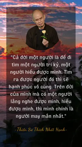 Phần 1 | Cả đời một người là để đi tìm một người tri kỷ, một người hiểu được mình… #meaningbooks #thichnhathanh #trichdanhay #ynghiacuocsong 