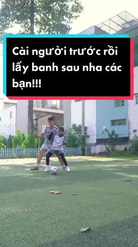 Cài người đưa đối thủ về phía sau trước rồi hãy lấy banh 💪💪 #TheThaoiwin #iwin #tapluyenbongdacungiwin #tidechechanbong #chechanbong #kythuatbongda #KyThuatTiDe 