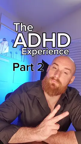 The ADHD Experience. Part 2 #adhd #adhdtiktok #adhdtok #adhdawareness 