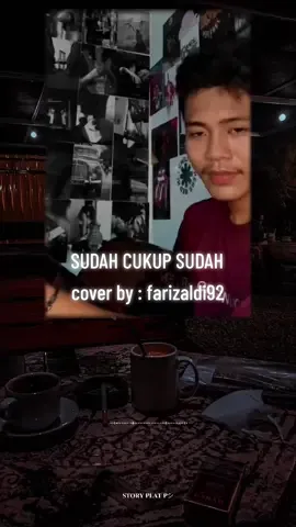 𝙎𝙐𝘿𝘼𝙃 𝘾𝙐𝙆𝙐𝙋 𝙎𝙐𝘿𝘼𝙃 || 𝘾𝙊𝙑𝙀𝙍 ( 𝚗𝚒𝚛𝚠𝚊𝚗𝚊 𝚋𝚊𝚗𝚍 ) #sudahcukupsudah #farizaldi92 #nirwanaband #coverlagu #coversong #cover #VoiceEffects #lirik #liriklagu #fypシ #fyp #foryou #foryoupage #xyzbca 