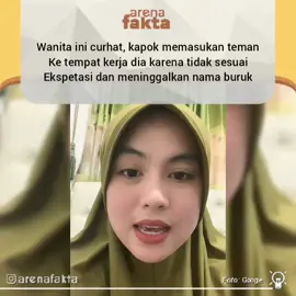 kadang kalau sudah bawa bawa teman ke tempat kerja jadi serba salah || sumber  : @mutiasrigianti 