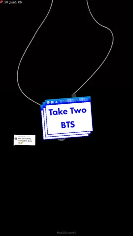 Membalas @una.elll Lirik TAKE TWO - BTS #easylyrics #army💜 #taketwo #bts #liric #f4u #fyp4u 