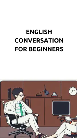 @Welcome To English English conversation for beginners #storrytelling #fypシ #positivevibes #english #capcut #conversation #job #jobinterview #cupcatviral #tendance #tendancetiktok #trend #explore #learnenglish 