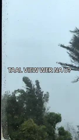 Yung sabi ko taal view naging bagyo view 😂 #fyp #taal #taallake #taalview #tagaytaystaycation 
