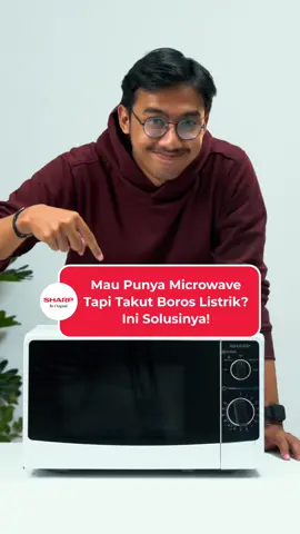 Kalau kamu punya Microwave Oven dari Sharp, kamu bisa buat makanan enak tanpa bikin kantong kamu jebol karena konsumsi litriknya, karena hanya mengonsumsi 450 Watt aja lho. Yuk buruan checkout produknya sebelum kehabisan! #PintarPakaiSharp #homeliving #gayadirumah #ionplasmacluster #electroniccanggih #electronicanakmuda
