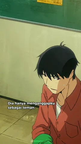 Sebatas Teman 🥀🗿 #yesterdaywoutatte #animesad #animeedit #katakataanime #sad #anmquots #fyp 