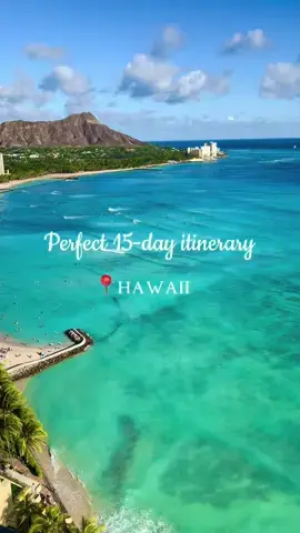 15-day itineray for Hawaii. #hawaii #tips #travel #nature #ocean #sea #sunrise #sunset #fourseasons #volcano #traveltiktok #travellife 