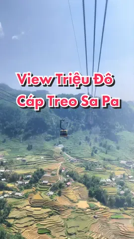 Chiếc view này cũng triệu đô đấy chứ #cảnhđẹpthiênnhiên #dulichtiktok2023 #dulichsapa #cáptreofansipan 