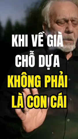 Khi về già chỗ dựa không phải là con cái mà là 4 điều sau #motsach #sachhay24_7 #booktokvietnam #tryitwithtiktok #LearnOnTikTok #tuoigia #xuhuong 