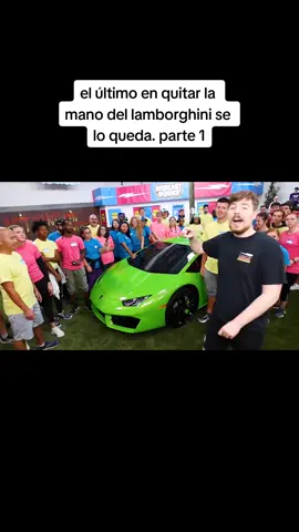 mr beast el último en quitar la mano del lamborghini se lo queda. #mrbast #carro #juego #competencia #regalos #mrbeastchallenge 
