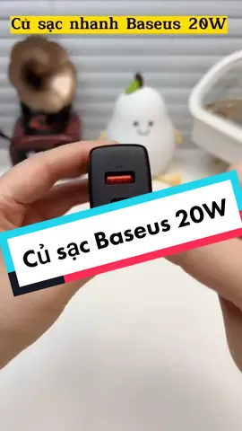 Củ sạc nhanh Baseus 20W, thích hợp cho các dòng Iphone và Android #xuhuong #cusacnhanh20w #cusacnhanh #cusacbaseus #baseus #cusac 