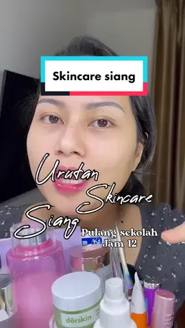 Membalas @.jongijongi intinya kalo masih ada ☀️ wajib pake sunscreen #urutanskincarepagi 