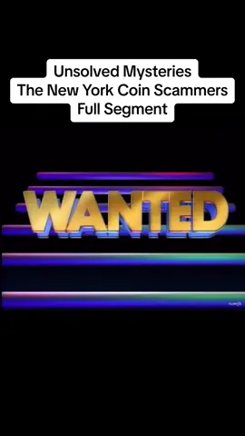 Unsolved Mysteries The New York Coin Scammers Full Segment #unsolvedmysteries #robertstack #newyork #newyorkcity #ny #nyc #scam #scammers #coin #coins #fake #notreal #prank #fyp #fypシ #foryou #foryoupage #fy #for #you #page #viral #viralvideo #viraltiktok #makeitgoviral 