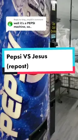 Pepsi VS Jesus #VendingMachine 