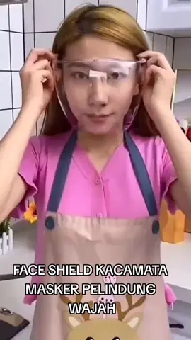 FACE SHIELD KACAMATA MASKER PE#goodthingtoshare #Goodthingforyoupage #TikTokIndonesia @Ayu Ting Ting @Atta Halilintar @Ria Ricis 