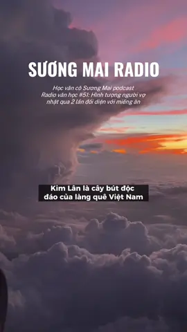 Khái quát chung về tác giả Kim Lân và tác phẩm Vợ nhặt. #hocvancosuongmai #suongmairadio #2k5muondodaihoc #nguvan12 #thptqg2023 #LearnOnTikTok #kimlân #vợnhặt 