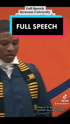 Jordan Pierre Commencement Speech at Syracuse University “ The Danger of A Single Narrative Story” #alphaphialphafraternity #syracuseuniversity #su #motivation #grad23  #blacklove 