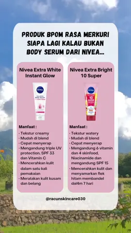 Membalas @.inirindu Kalian team apa nih...??? #niveasuper10 #niveaextrabright #nivea #bodyserumnivea #niveainstantglow #niveainstanglowbodylotion #fyp 