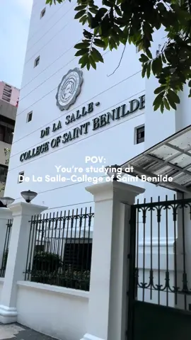 POV of a #Benildean #dlscsb #benilde 