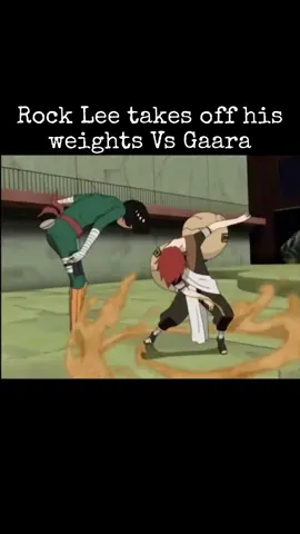 Rock Lee takes off his weights vs Gaara  #anime #naruto #guysensei #rocklee #gaara 