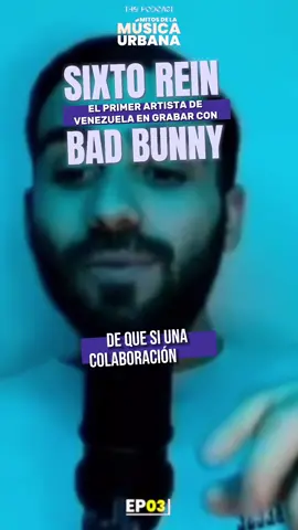 Sixto Rein fue el primer venezolano en colaborar con Bad Bunny y Lary Over 🇻🇪 #musica #urbano #trap #trepate #badbunny #benitomartinezocasio #sixto #sixtorein #originalboy #venezuela #puertorico #nuevascancionesoficial #nuevascancionesthepodcast #españa #madrid 