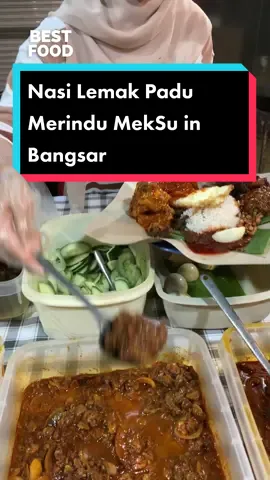 📍Nasi Lemak Padu Merindu MekSu, 6, Jalan Telawi 5, Bangsar, 59100 Kuala Lumpur, Wilayah Persekutuan Kuala Lumpur
 🕒7pm-2am (Monday closed) #MYFoodie #MakanLokal #klfoodie #foodhuntingkl 
