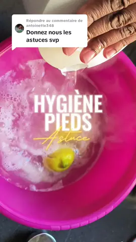 Réponse à @antoinette348 Nettoyage des pieds en profondeur ! vidéo détaillée 😍😚 #pedicure #CapCut #citron #proprete #propre #odeur #pied #sal #gabon🇬🇦 #gabon #tiktok #gabontiktok🇬🇦 #senegalaise_tik_tok #senegal #camerountiktok🇨🇲 #france #nettoyage 