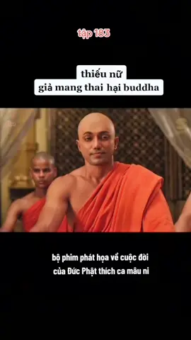 Phim cuộc đời đức Phật  #phatphapnhiemmau #hashtag #xuhuongtiktok #trend #xuhuong #phatphap #anhsangcuaphat #phatphapvadoisong #nammobonsuthichcamauniphat #nammoadidaphat #phimcuocdoiducphat #india #phimhaymoingay 