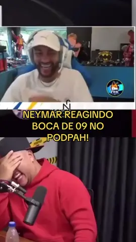 NEYMAR REAGINDO BOCA DE 09 NO PODPAH! #neymar #bocade09 #reaction #viral #foryou #fy 