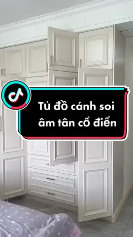 Tủ cánh soi âm tân cổ điển được làm chi tiết và sắc nét. #Noithatdep_26 #xuhuong #xuhuongtiktok #thietkedep #noithathiendai #thietkenoithat #phongnguxinh #phongngudep 